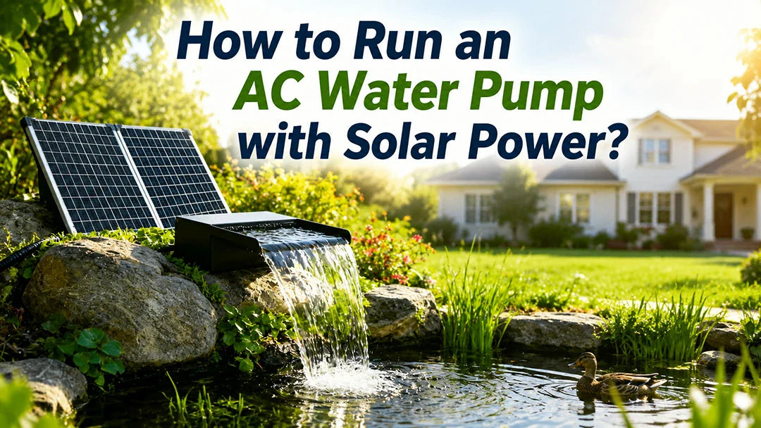 How to Run an AC Water Pump on Solar | Step-by-Step Guide